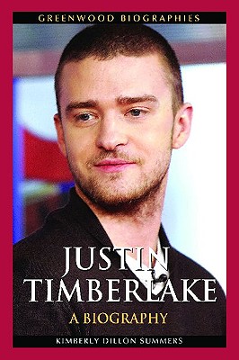 Justin Timberlake: A Biography