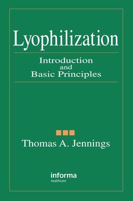 Lyophilization: Introduction and Basic Principles