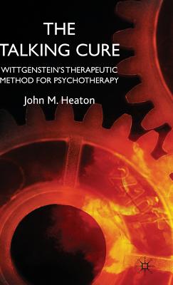The Talking Cure: Wittgenstein’s Therapeutic Method for Psychotherapy