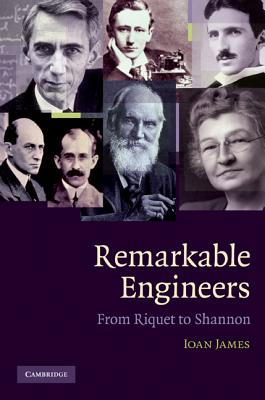 Remarkable Engineers: From Riquet to Shannon