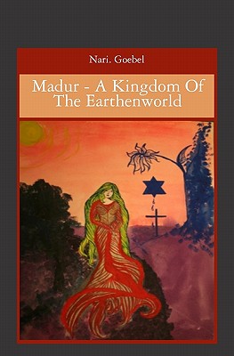 Madur: A Kingdom of the Earthenworld