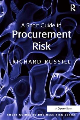 A Short Guide to Procurement Risk