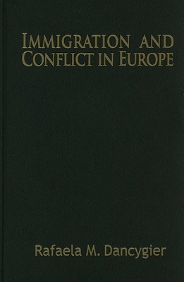 Immigration and Conflict in Europe