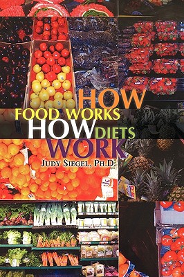 How Food Works / How Diets Work