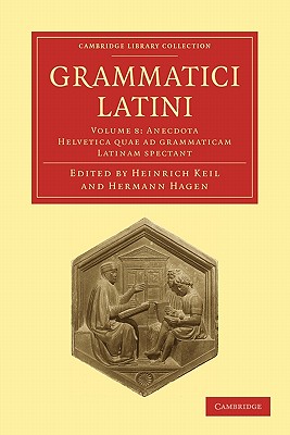 Grammatici Latini: Scriptores De Orthographia