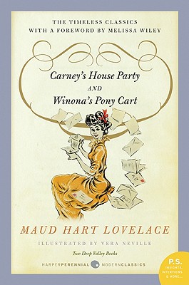Carney’s House Party/Winona’s Pony Cart: Two Deep Valley Books
