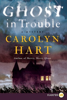 Ghost in Trouble: A Mystery