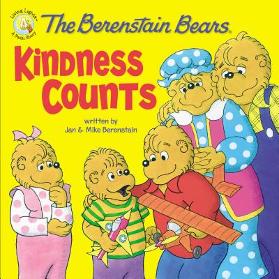 The Berenstain Bears Kindness Counts