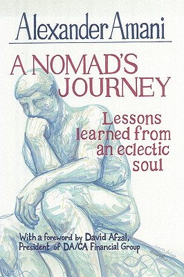 A Nomad’s Journey: Lessons Learned from an Eclectic Soul