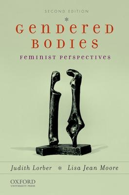 Gendered Bodies: Feminist Perspectives