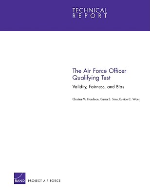 The Air Force Officer Qualifying Test: Validity, Fairness and Bias