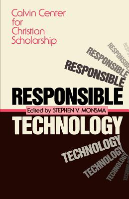 Responsible Technology: A Christian Perspective