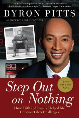 Step Out on Nothing: How Faith and Family Helped Me Conquer Life’s Challenges