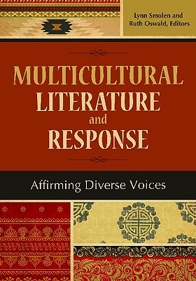 Multicultural Literature and Response: Affirming Diverse Voices