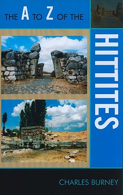 A to Z of the Hittites