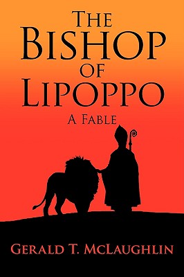 The Bishop of Lipoppo: A Fable