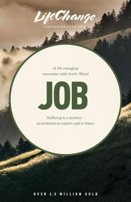 A Life Changing Encounter With God’s Word from the Book of Job