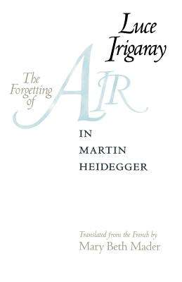 The Forgetting of Air in Martin Heidegger