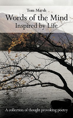 Words of the Mind: Inspired by Life