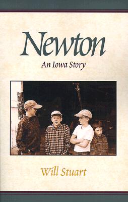 Newton: An Iowa Story