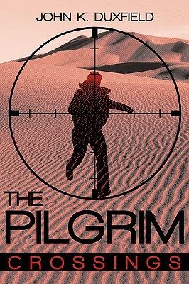 The Pilgrim: Crossings