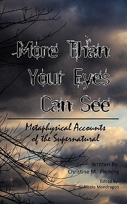 More Than Your Eyes Can See: Metaphysical Accounts of the Supernatural