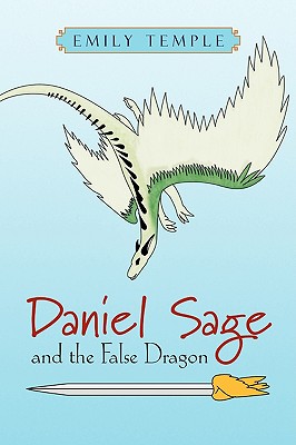 Daniel Sage and the False Dragon