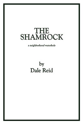 The Shamrock: A Neighborhood Waterhole