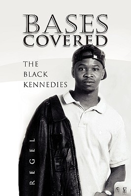 Bases Covered: The Black Kennedies