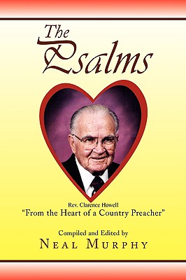 The Psalms: From the Heart of a Country Preacher