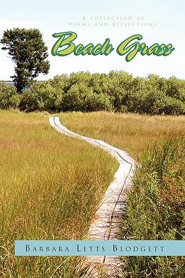 Beach Grass: A Collection of Poems and Reflections