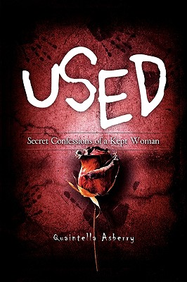 Used: Secret Confessions of a Kept Woman