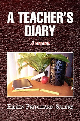 A Teacher’s Diary: A Memoir