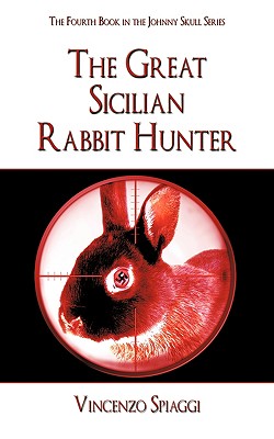 The Great Sicilian Rabbit Hunter