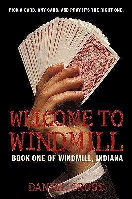 Welcome to Windmill: Book One of Windmill, Indiana