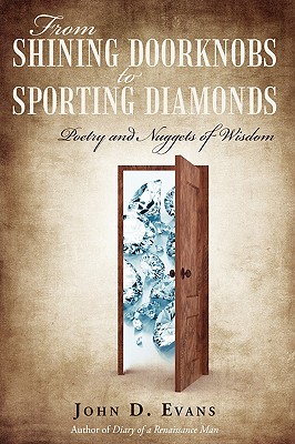 From Shining Doorknobs to Sporting Diamonds: Poetry and Nuggets of Wisdom