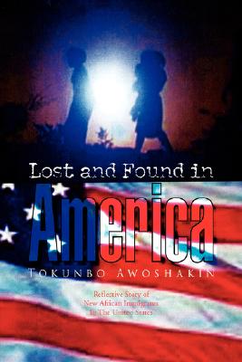 Lost and Found in America