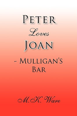 Peter Loves Joan: Mulligan’s Bar