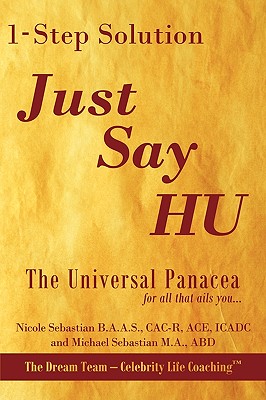 1 Step Solution Just Say Hu: The Universal Panacea