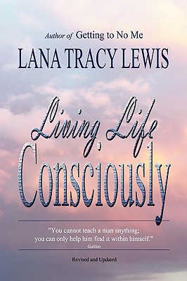 Living Life Consciously