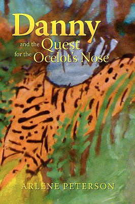 Danny and the Quest for the Ocelot’s Nose