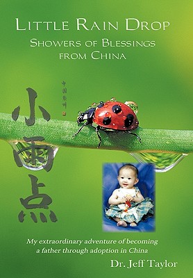 Little Rain Drop: Showers of Blessings from China