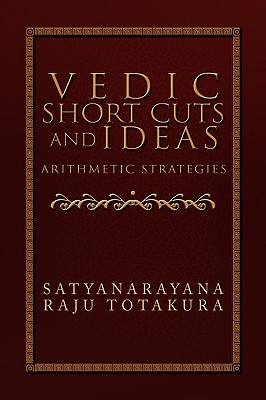 Vedic Short Cuts and Ideas: Arithmetic Strategies