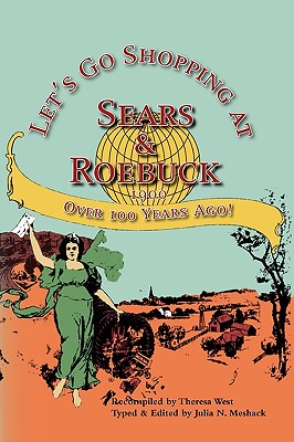 Let’s Go Shopping at Sears & Roebuck 1900