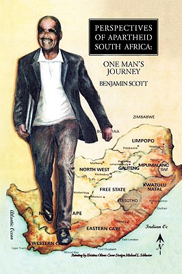 Perspectives of Apartheid South Africa: One Man’s Journey