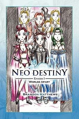 Neo Destiny: Episode I, Worlds Apart