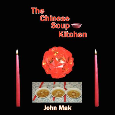 The Chinese Soup Kitchen