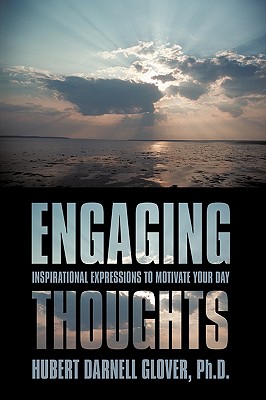 Engaging Thoughts: Inspirational Expressions to Motivate Your Day