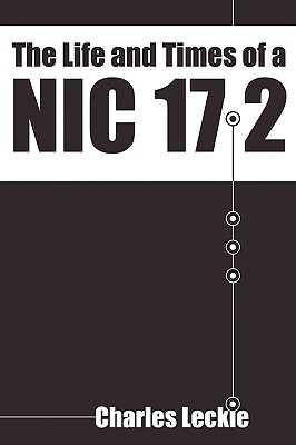 The Life and Times of a Nic 17.2