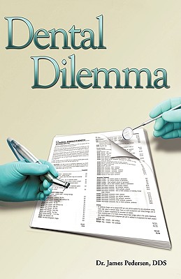 Dental Dilemma: My Experiences in the Dental HMO Field